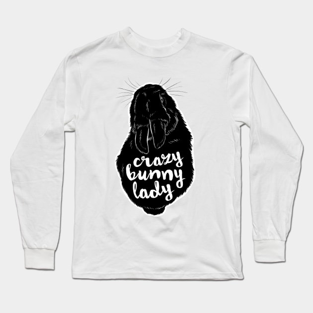 Crazy Bunny Lady Long Sleeve T-Shirt by Firlefanzzz